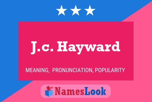 J.c. Hayward 名字海报