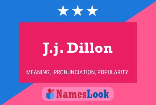 J.j. Dillon 名字海报