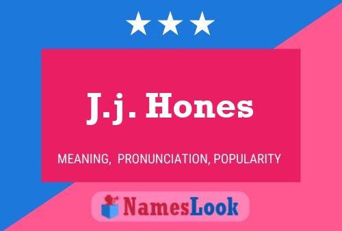 J.j. Hones 名字海报