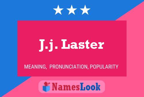 J.j. Laster 名字海报