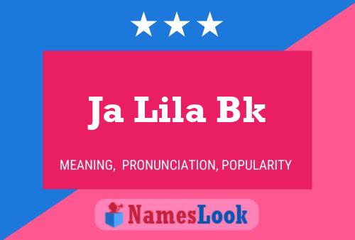 Ja Lila Bk 名字海报