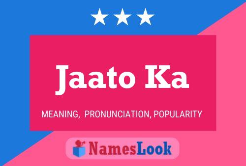 Jaato Ka 名字海报