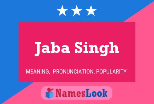 Jaba Singh 名字海报