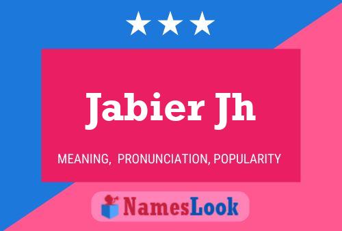 Jabier Jh 名字海报