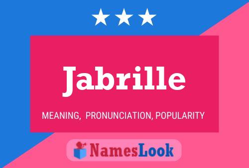 Jabrille 名字海报