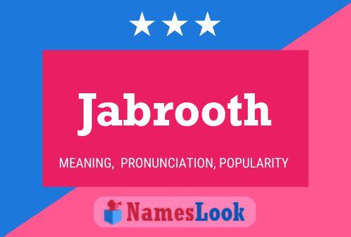 Jabrooth 名字海报