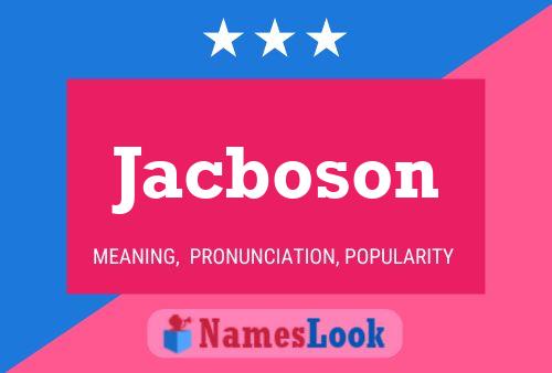 Jacboson 名字海报