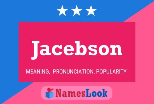 Jacebson 名字海报