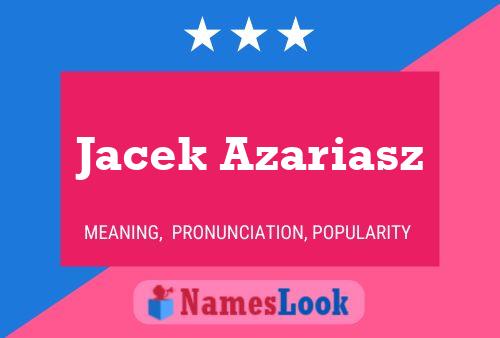 Jacek Azariasz 名字海报