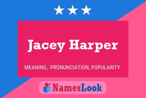 Jacey Harper 名字海报