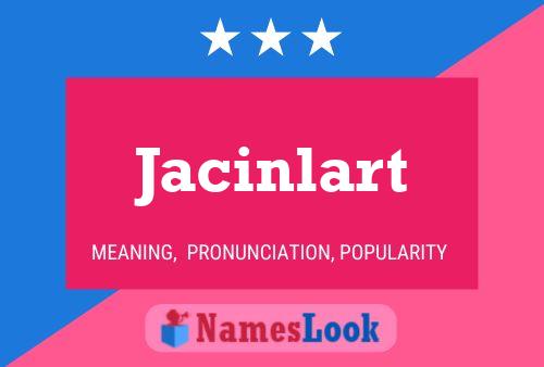 Jacinlart 名字海报