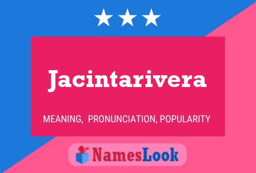 Jacintarivera 名字海报