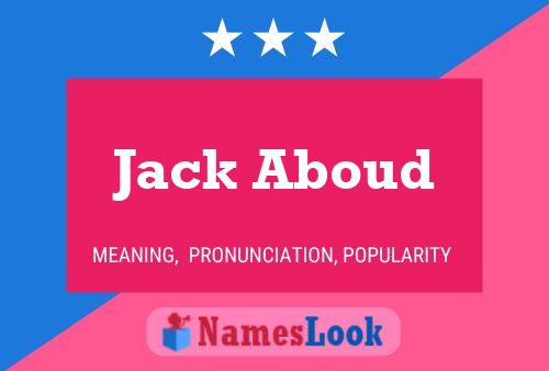 Jack Aboud 名字海报