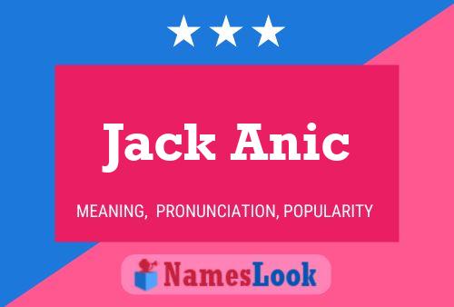 Jack Anic 名字海报