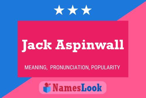 Jack Aspinwall 名字海报