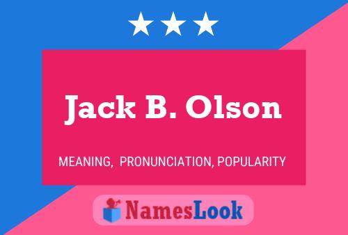 Jack B. Olson 名字海报