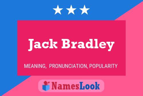 Jack Bradley 名字海报