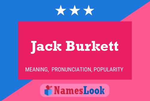 Jack Burkett 名字海报