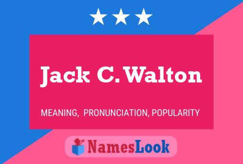 Jack C. Walton 名字海报