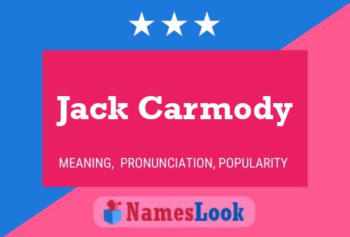 Jack Carmody 名字海报