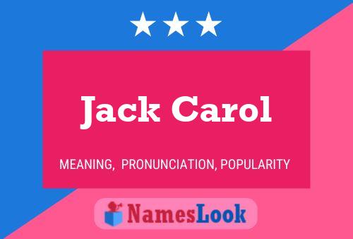 Jack Carol 名字海报