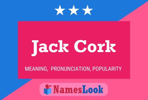 Jack Cork 名字海报