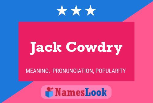 Jack Cowdry 名字海报