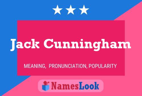 Jack Cunningham 名字海报