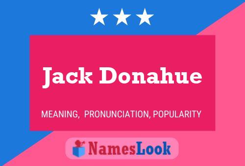 Jack Donahue 名字海报