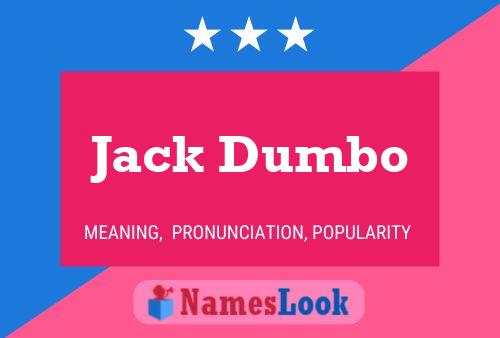 Jack Dumbo 名字海报