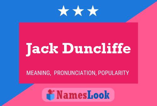 Jack Duncliffe 名字海报