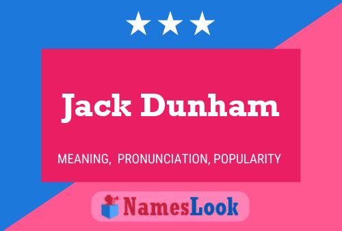 Jack Dunham 名字海报