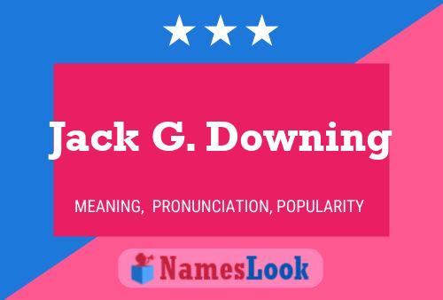 Jack G. Downing 名字海报