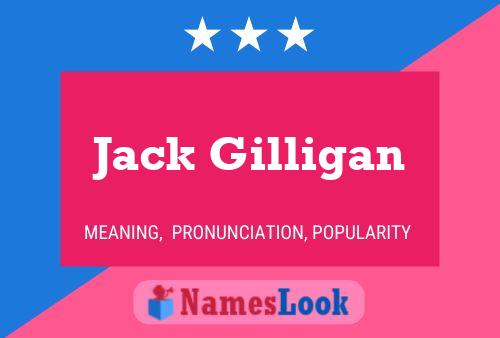 Jack Gilligan 名字海报