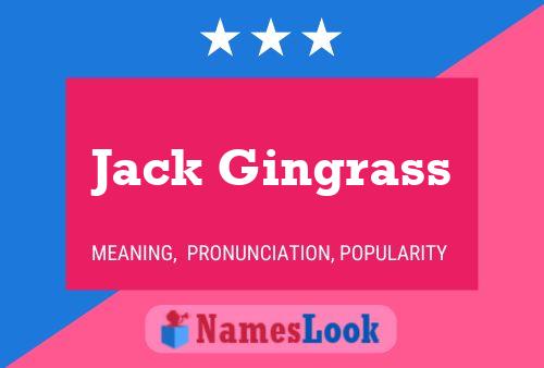 Jack Gingrass 名字海报