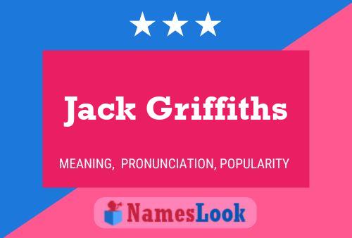 Jack Griffiths 名字海报