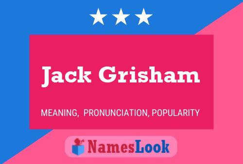 Jack Grisham 名字海报