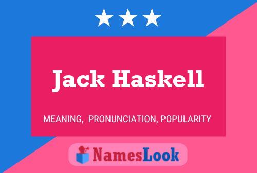 Jack Haskell 名字海报