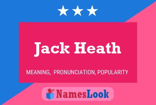 Jack Heath 名字海报