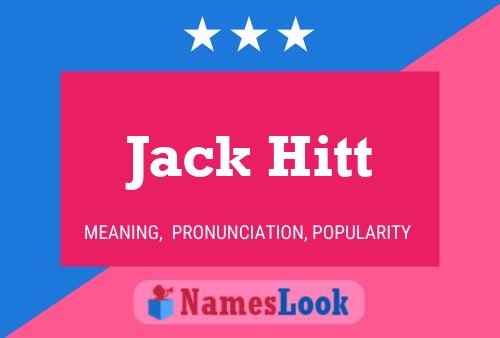 Jack Hitt 名字海报