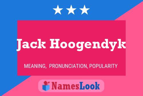 Jack Hoogendyk 名字海报