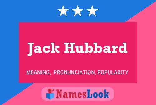 Jack Hubbard 名字海报