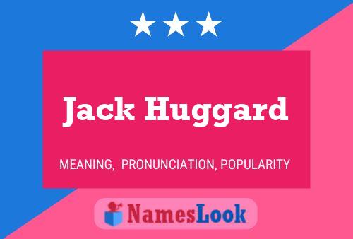 Jack Huggard 名字海报