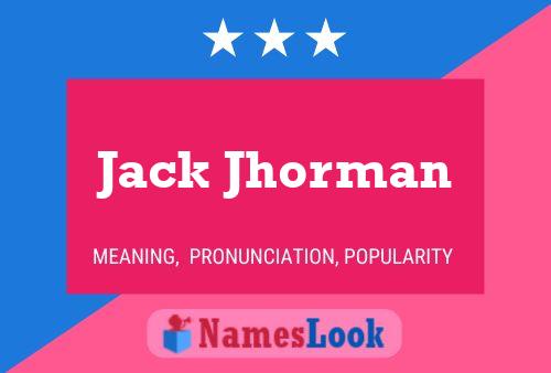 Jack Jhorman 名字海报