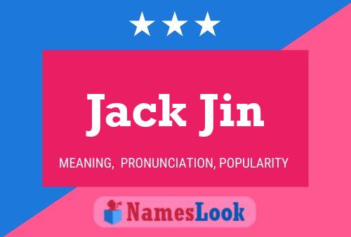 Jack Jin 名字海报