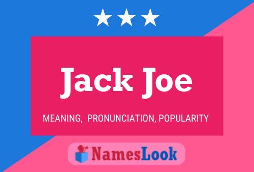 Jack Joe 名字海报