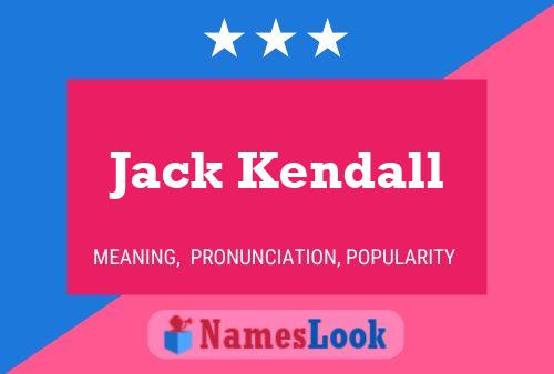 Jack Kendall 名字海报