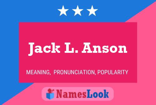 Jack L. Anson 名字海报