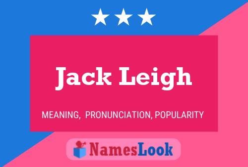 Jack Leigh 名字海报