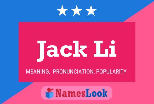 Jack Li 名字海报